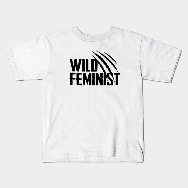 Wild Feminist Claws Kids T-Shirt by Finito_Briganti